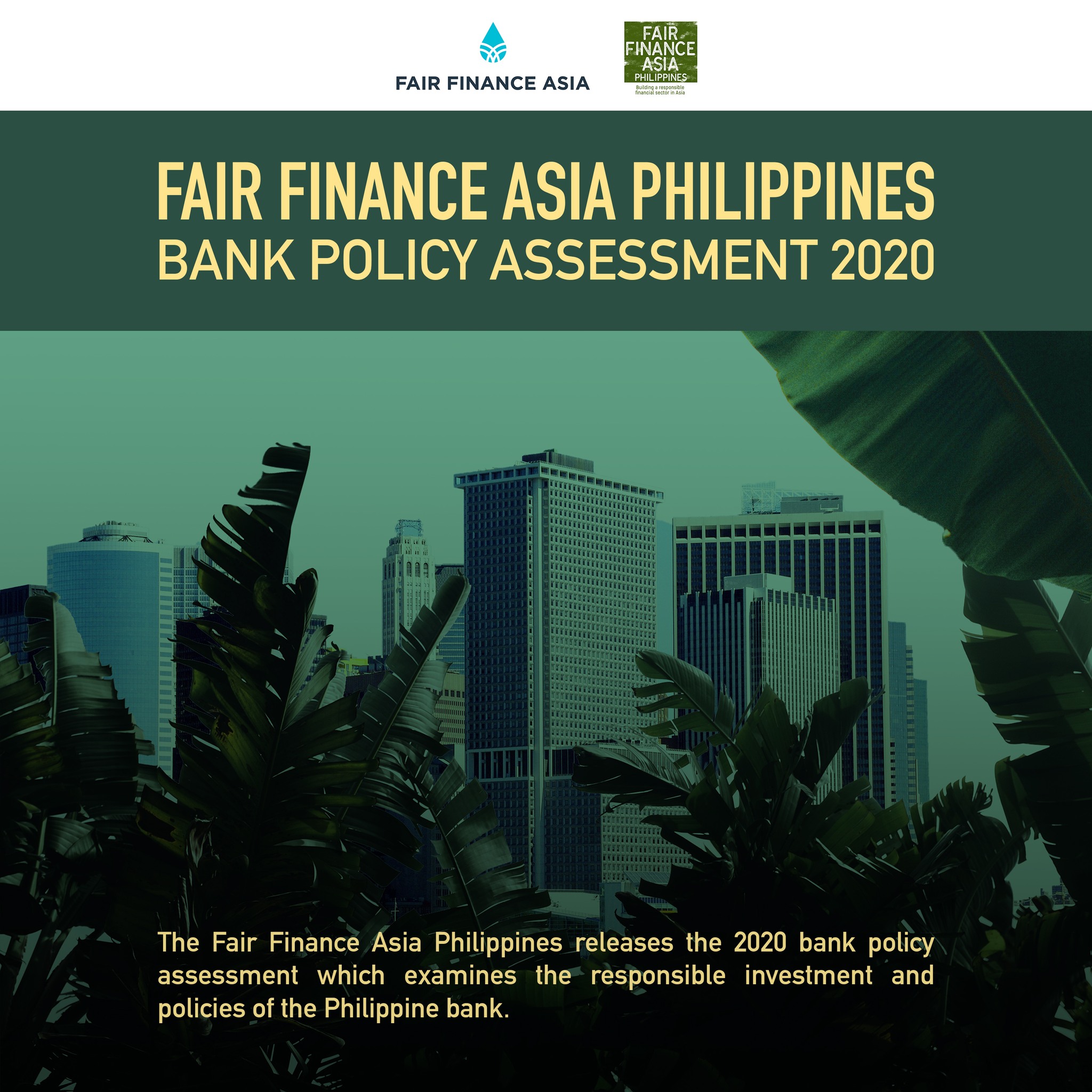 FAIR FINANCE PHILIPPINES BANK POLICY ASSESSMENT 2020